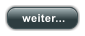 weiter...