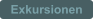Exkursionen
