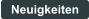 Neuigkeiten